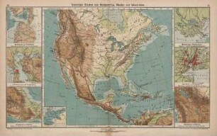 Vereinigte Staaten von Nordamerika, Mexiko und Westindien, Westküste von Grönland, S.Francisco und Umgegend, Hochland von Mexiko, Deutsches Reich, Mississippi-Mündungen, New York und Umgegend, Hochland von Bolivia