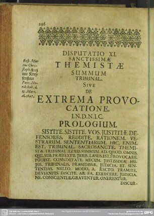 Disputatio XI. Sanctissimae Themistae Summum Tribunal Sive De Extrema Provocatione
