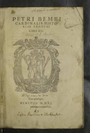Petri Bembi Cardinalis Historiae Venetae Libri XII.