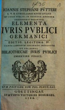 Joannis Stephani Pütteri Elementa iuris publici germanici, 1