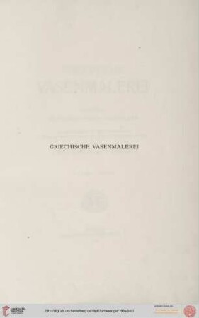 Serie I, Text: Griechische Vasenmalerei: Auswahl hervorragender Vasenbilder
