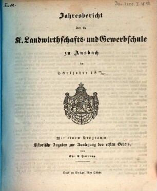 Jahresbericht über die Königliche Landwirthschafts- und Gewerbschule zu Ansbach. 1849/50