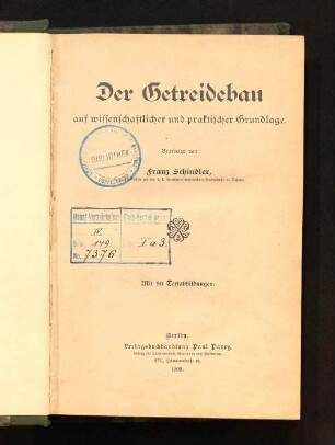 Der Getreidebau auf wissenschaftlicher und praktischer Grundlage