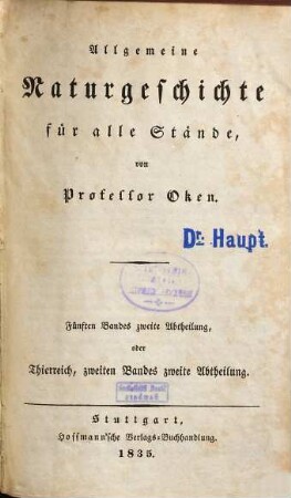 Allgemeine Naturgeschichte für alle Stände, 5,2. Thierreich ; 2, 2