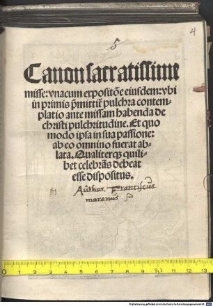 Canon sacratissime misse : una cum expositione eiusdem