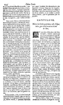 Cap. 7. Matan los Indios quarenta y ocho Españoles, por el desconcierto de uno de ellos.