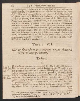Thesis VII. Nec in suggestum prorumpant nouae eiusmodi artes maximeque inanes.