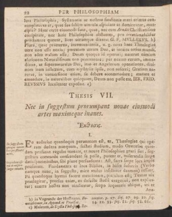 Thesis VII. Nec in suggestum prorumpant nouae eiusmodi artes maximeque inanes.