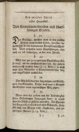 Des zweyten Theils erstes Hauptstück. Von Komplimentschreiben und scharfsinnigen Briefen.