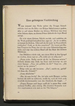 Eine gelungene Verkleidung