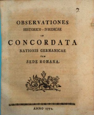 Observationes Historico-Ivridicae In Concordata Nationis Germanicae Cum Sede Romana