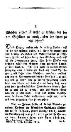 Welcher Lehrer ist mehr zu tadeln, der seinen Schülern zu wenig, oder ihnen zu viel lehret?