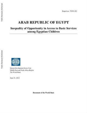 Arab Republic of Egypt : inequality of opportunity in access to basic services among Egyptian children