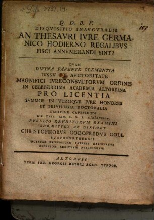 Disquisitio inauguralis, an thesauri iure Germanico hodierno regalibus fisci annumerandi sint?