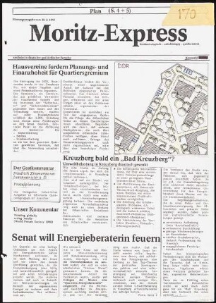 Moritzplatz, Berlin-Kreuzberg Schinkelwettbewerb 1983: »Moritz-Express Planungsausgabe vom 30.2.1995« Seite 1: Text und Lageplan