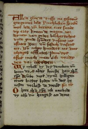 Ablass vom Hl. Papst Gregorius mit X Pater Noster u. Kollekte. Orat. I: Wy anbeden dy wy dancken vnde louen dy O alder leueste here ihesu christe [...]