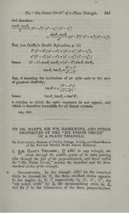 On Dr. Hart's, Sir Wm. Hamilton's, and other properties of the "Six points circle" of a plane triangle.