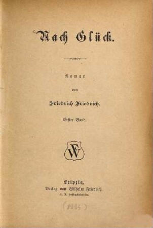 Nach Glück : Roman, 1