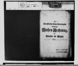 Wöchentliche Küchenrechnungen des fürstlichen Hofes zu Dillenburg