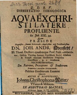 Dissertatio Theologica De Aqva Ex Christi Latere Profluente. Ex Joh. XIX, 34.