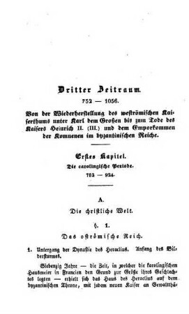 Erstes Kapitel. Die carolingische Periode. 752 - 924