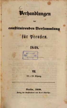 Verhandlungen der constituirenden Versammlung für Preußen : 1848, 7