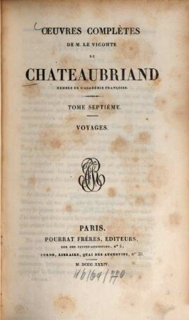 Oeuvres complètes de M. le Vicomte de Chateaubriand. 7, Voyages