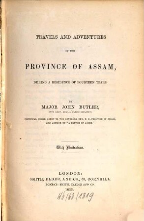 Travels and adventures in the province of Assam, during a residence of fourteen years