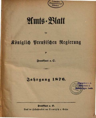 Amtsblatt der Regierung zu Frankfurt a.d. Oder. 1876