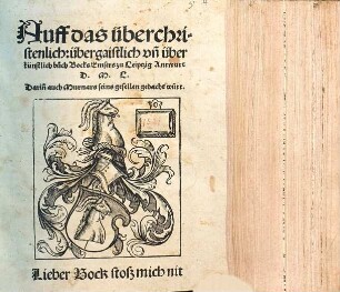 Auff das überchristenlich: übergaistlich vn[d] überkünstlich buch Bocks Emsers zu Leiptzig Antwurt : D.M.L. Darin[n] auch Murnars seins gesellen gedacht würt.