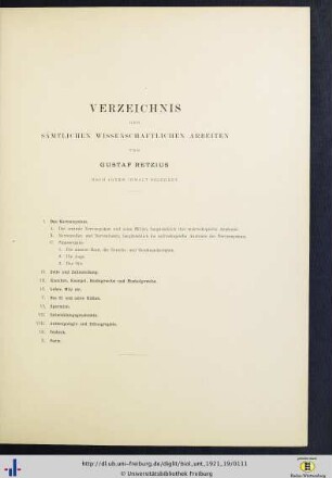 Verzeichnis der sämtlichen wissenschaftlichen Werke von Gustaf Retzius nach ihrem Inhalt geordnet.