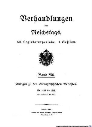 Verhandlungen des Reichstages. Stenographische Berichte. 256. 1909