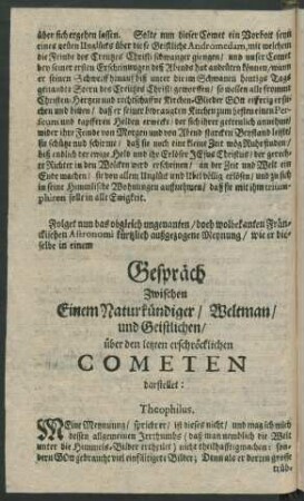 Gespräch Zwischen Einem Naturkündiger/ Weltman/ und Geistlichen/ über den letzten erschröcklichen Cometen