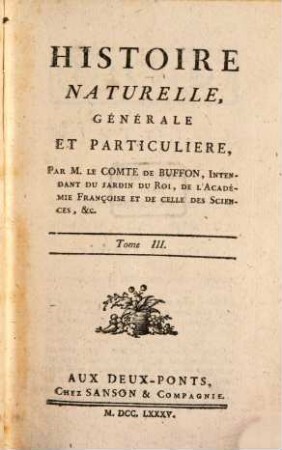 Histoire Naturelle, Générale Et Particulière. [1],3