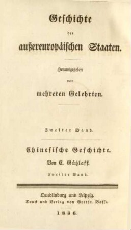 Bd. 2: Geschichte des chinesischen Reiches