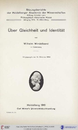 1910, 14. Abhandlung: Sitzungsberichte der Heidelberger Akademie der Wissenschaften, Philosophisch-Historische Klasse: Über Gleichheit und Identität