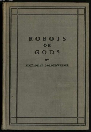 Robots or gods : an essay on craft and mind