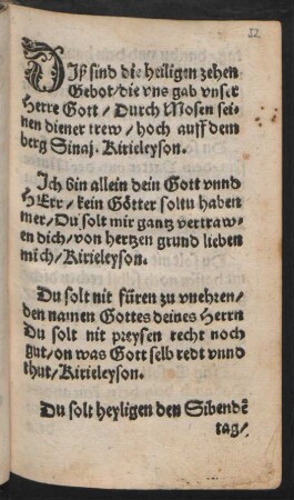 DJß sind die heiligen zehen || Gebot/ die vns gab vnser || Herre Gott/