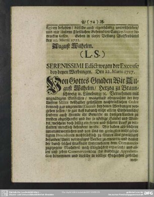 Edict wegen der Excesse bey denen Werbungen. Den 22. Martii 1717