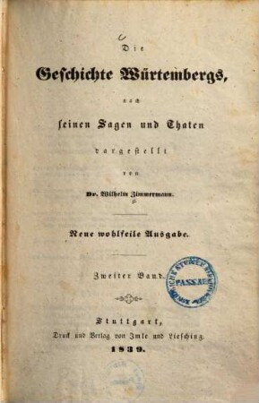 Die Geschichte Würtembergs, nach seinen Sagen und Thaten, 2