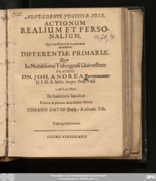 Adfulgente Iustitiae Sole, Actionum Realium Et Personalium, Qua constitutae & in iudicium introductae, Differentiae Primariae