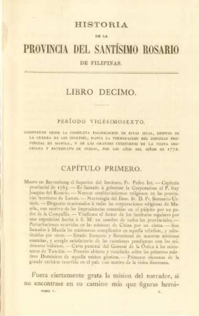Período vigésimosexto. Comprende desde la completa pacificacion de estas islas ...