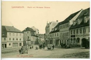 Lommatzsch. Markt mit Meißner Straße und Fuhrwerken