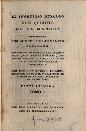 El Ingenioso Hidalgo Don Quixote de La Mancha, 1. Parte primera