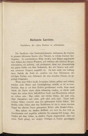 Siebente Lection. Verfahren, die rohen Farben zu schlemmen.