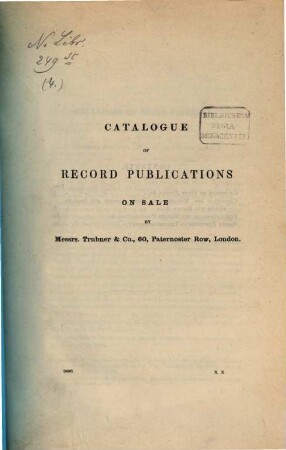 Catalogue of Record Publications on sale by Messrs : Trübner & Co., 60, Paternoster Row, London. 4
