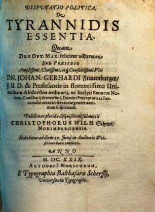 Disputatio Politica, De Tyrannidis Essentia