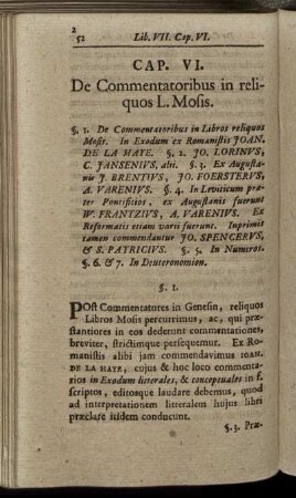 Cap. VI. De Commentatoribus in reliquos L. Mosis