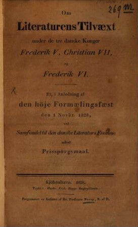 Om literaturens tilvaext under de tre danske Konger Frederik V, Christian VII, og Frederik VI