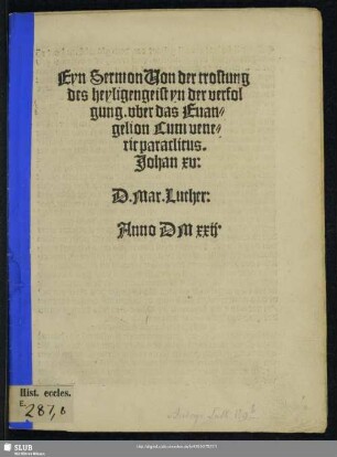 Eyn Sermon Uon der trostung des heyligengeist yn der verfolgung. : vber das Euan=gelion Cum vene=rit paraclitus. Johan xv: